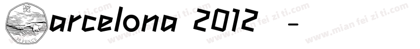 Barcelona 2012字体字体转换